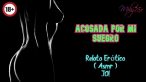 by my father-in-law – Erotic Story – (ASMR) – REAL v