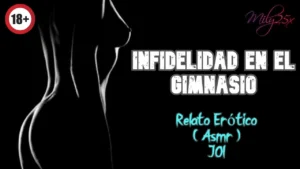 Infidelity in the gym – Erotic Story – (ASMR) – Real voice